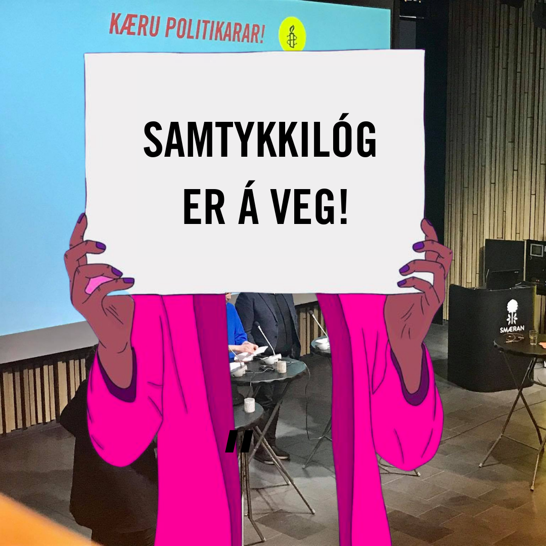 Eg Haldi At Samtykki Er Forbannað Sexut Amnesty International Føroyar 4082